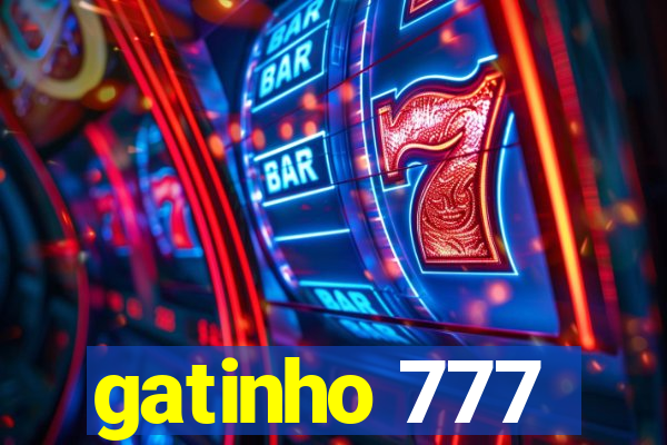 gatinho 777